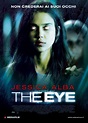 The Eye (2008) | Horror movie trailers, Italian movie posters, Midnight ...