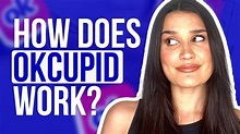 How Does OkCupid Work? A Beginner's Guide - YouTube