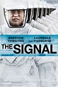 The Signal Pictures - Rotten Tomatoes