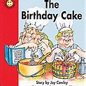 The Birthday Cake by Joy Cowley | LibraryThing