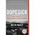 Dopesick : Dealers, Doctors, and the Drug Company That Addicted America ...