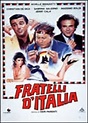 Fratelli d'Italia (Film 1989): trama, cast, foto, news - Movieplayer.it