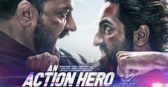 An Action Hero Movie Review: Ayushmann Khurrana Presents A 'Bring Your ...