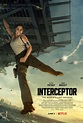 Interceptor Movie Poster (#1 of 2) - IMP Awards