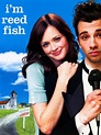 I'm Reed Fish (2007) - Rotten Tomatoes