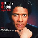 Gregory Abbott - Super Hits Album Reviews, Songs & More | AllMusic