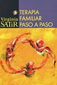 TERAPIA FAMILIAR PASO A PASO (2ª ED.) | VIRGINIA SATIR | Casa del Libro ...