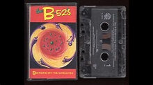 B-52s - Bouncing Off The Satellites - 1986 - Cassette Tape Rip Full ...