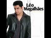 Léo Magalhães -- irresistível paixão - YouTube