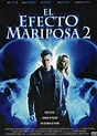 Ver El efecto mariposa 2 (2006) HD 1080p Latino - Vere Peliculas