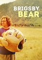 Brigsby Bear DVD Release Date | Redbox, Netflix, iTunes, Amazon