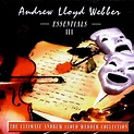 Essentials, Vol. 3, Andrew Lloyd Webber | CD (album) | Muziek | bol.com