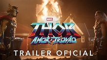 Thor: Amor e Trovão | Marvel Studios | Trailer Oficial Dublado | Versão ...