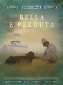 Affiche du film Bella e Perduta - Photo 1 sur 8 - AlloCiné