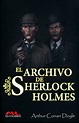 ARCHIVO DE SHERLOCK HOLMES, EL. DOYLE ARTHUR CONAN. Libro en papel ...