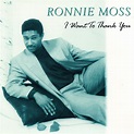 Ronnie Moss – I Want To Thank You – Three Heads Records