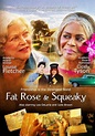 Fat Rose and Squeaky (2006) - IMDb