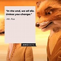 40 'Fantastic Mr. Fox' Quotes to Tempt You off the Straight and Narrow