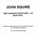 John Squire – Time Changes Everything (2003, CDr) - Discogs