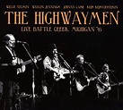 HIGHWAYMEN - Live Battle Creek, Michigan '93 (2Cd) | Amazon.com.au | Music
