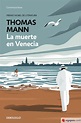 LA MUERTE EN VENECIA - THOMAS MANN - 9788466352413