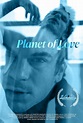 Planet of Love (Short 2022) - IMDb