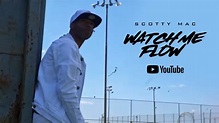 Scotty Mac - Watch Me Flow (Official Music Video 2021) - YouTube