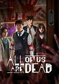 All of Us Are Dead Temporada 2 - assista episódios online streaming