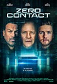 Zero Contact (#2 of 2): Mega Sized Movie Poster Image - IMP Awards