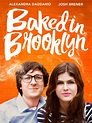 Film Trailers World: Baked in Brooklyn