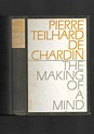 The Making of a Mind: Letters from a Soldier-Priest, 1914-1919 by ...