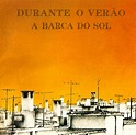Discos Brasil 2: A Barca do Sol : Durante o Verão