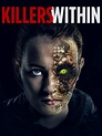 KILLERS WITHIN (2019) — Sleeper Awakened