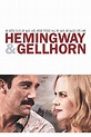 Hemingway & Gellhorn - Film (2012) - SensCritique