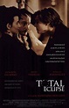 Total Eclipse (1995) - IMDb