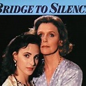 Bridge to Silence - Rotten Tomatoes