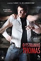 O Estranho Thomas - Filme 2013 - AdoroCinema