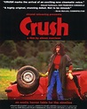 Crush (1992) – Rarelust
