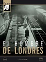 El Hombre de Londres, ver ahora en Filmin