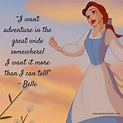 Belle Quote from Beauty and the Beast via Diana Anderson-Tyler | Belle ...