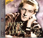 Jerry Lee Lewis: Rock `N' Roll Wild Man .. 10 Original Hits .. Oldies ...