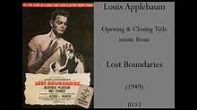 Louis Applebaum: Lost Boundaries (1949) - YouTube
