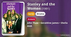 Stanley and the Women (serie, 1991) - FilmVandaag.nl