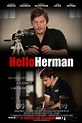 Hello Herman - Film (2013) - SensCritique