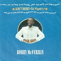 Bobby McFerrin - Don't Worry - Be Happy! (Vinyl) at Discogs