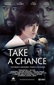 Take a Chance (2015) - FilmAffinity