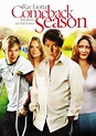 Comeback Season (2006) - IMDb