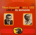 Vince Guaraldi & Bola Sete - Live At El Matador (1973, Vinyl) | Discogs