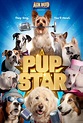 Pup Star (Video 2016) - IMDb