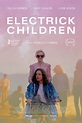 Electrick Children (2012) — The Movie Database (TMDb)